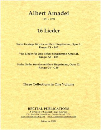 16 Lieder (6 Gesaenge, Op. 9, 4 Lieder, Op. 21 and 6 Lieder, Op. 22)