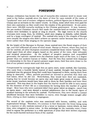 The Art of the Castrato Volume 2This anthology contains 60 arias by 38 composers from 57 operas dated between 1661 and 1772. The composers include Handel, Vivaldi, Scarlatti, Ariosti, J.C. Bach and Mozart. Each aria was composed for an alto castrato, making this collection unique and an invaluable tool for countertenors and contraltos who are looking for material for auditions and recitals. It is also highly useful for the scholar of the development of operatic music from the Baroque the birth of Classicism. Volume 2