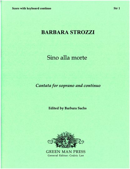 Sino alla morte Cantata for Soprano & Bc ed. Barbara Sachs