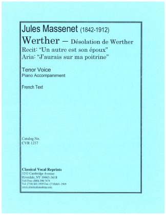 Werther J'aurais sur ma poitrine Desolation de Werther