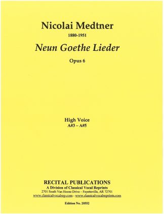 9 Goethe Lieder, Op. 6.