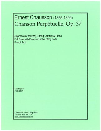 Chanson Perpetuelle Op. 37 (S String Quartet & Pno)