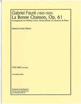 La Bonne Chanson (String Quintet or Quartet & Piano)