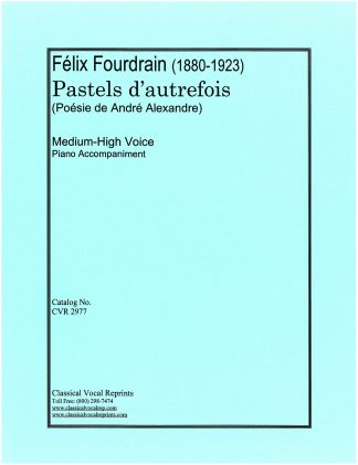 Pastels d'autrefois (4 Melodies) (Andre Alexandre)