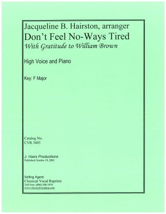 Don't Feel No-Ways Tired (Jacqueline Hairston) (F)