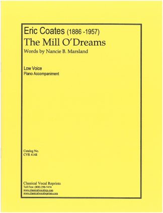 The Mill O'Dreams (Cycle of 4 Songs)