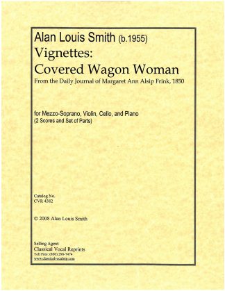 Vignettes: Covered Wagon Woman (Violin Cello Piano) 2 scores (Piano Trio)