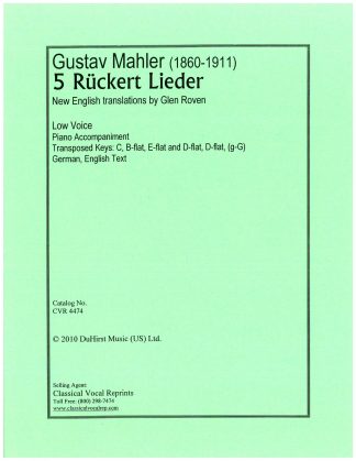 5 Ruckert Lieder (Low Keys) (Tr. Glen Roven) 2010