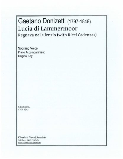 Lucia di Lammermoor Regnava with Ricci Cadenzas