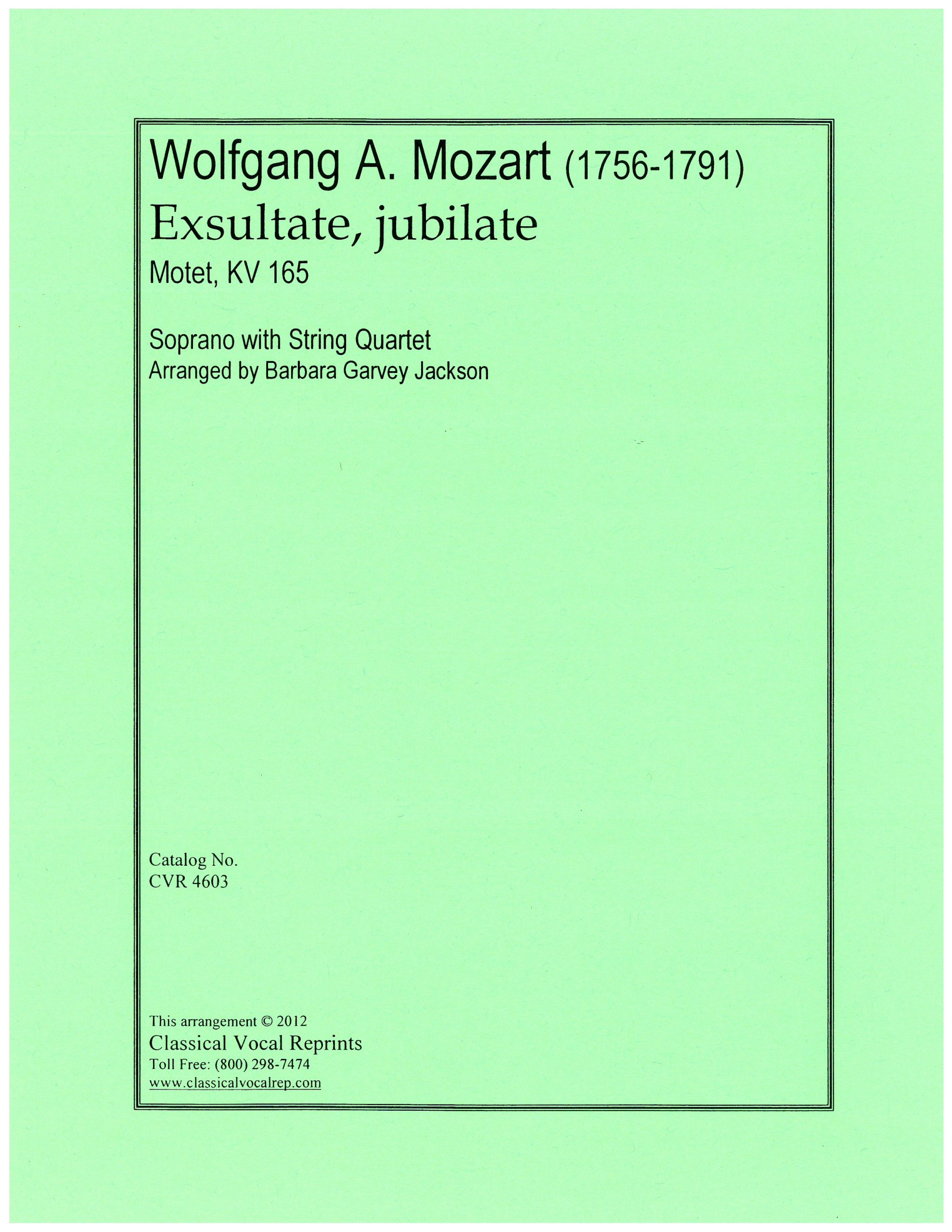 Exsultate, jubilate KV 165 Soprano with String Quartet arranged by Barbara Garvey Jackson