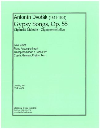 Gypsy Songs, Op. 55 - Ciganske Melodie - Zigeunermelodien (Low Key)