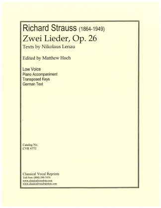 Zwei Lieder, Op. 26 (Lenau) Edited by Matthew Hoch