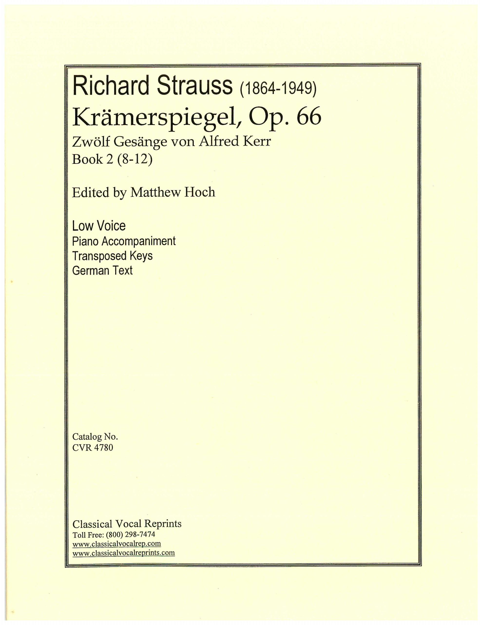 Kramerspiegel, Op. 66 Book 2 (Songs 8-12) Transposed Low Keys Edited by Matthew Hoch