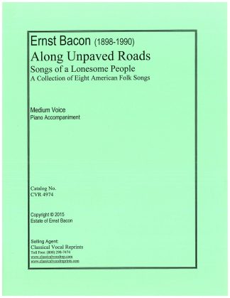 Along Unpaved Roads - Songs of a Lonesome People - A Collection of Eight American Folk Songs