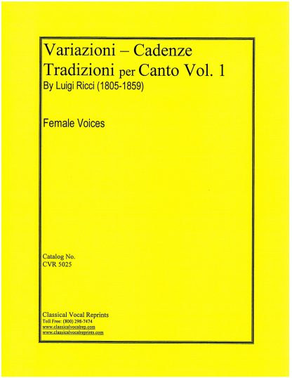 Ricci Cadenzas - Variazioni - Cadenze - Tradizioni per Canto Volume 1 (Female Voices)