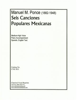 Seis Canciones Populares Mexicanas - 6 Mexican Folk Songs