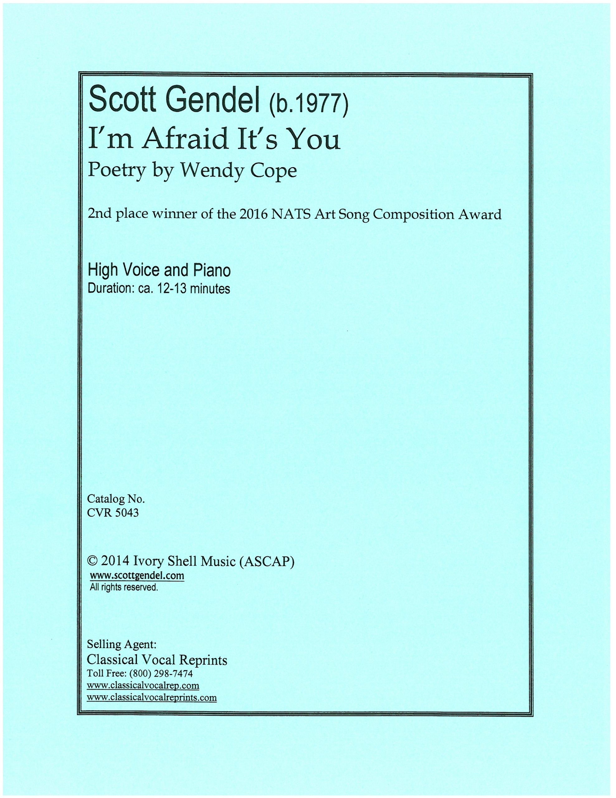 I'm Afraid It's You (Poetry by Wendy Cope) 2nd Place winner 2016 NATS Art Song