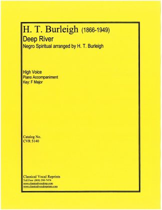 Deep River - Negro Spiritual arranged by H. T. Burleigh