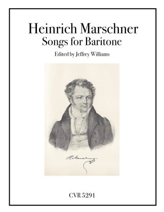 Marschner - Songs for Baritone and 3 Duets for Baritone and Soprano